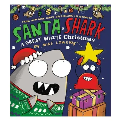 Santa Shark - Lowery, Mike