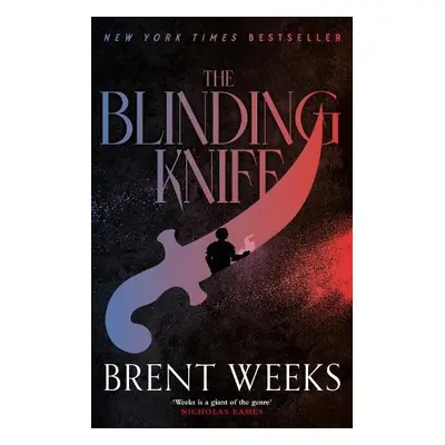 Blinding Knife - Weeks, Brent