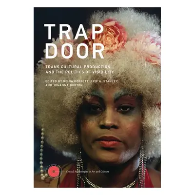 Trap Door - Gossett, Reina a Stanley, Eric A.