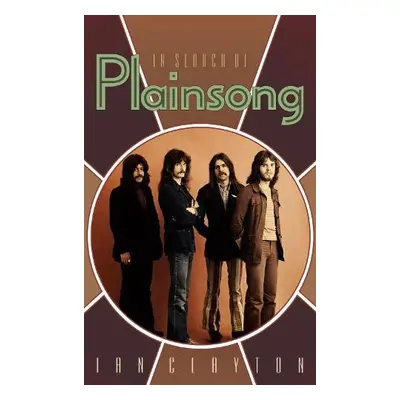 In Search of Plainsong - Clayton, Ian