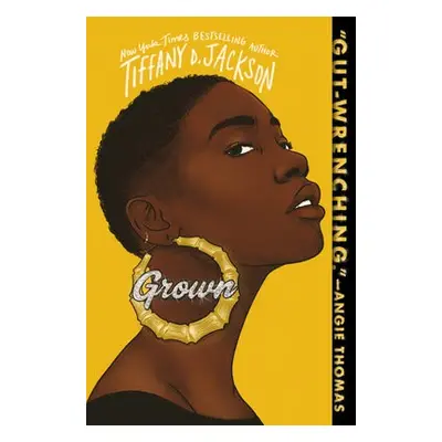 Grown - Jackson, Tiffany D