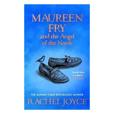 Maureen Fry and the Angel of the North - Joyce, Rachel