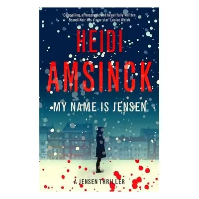 My Name is Jensen - Amsinck, Heidi