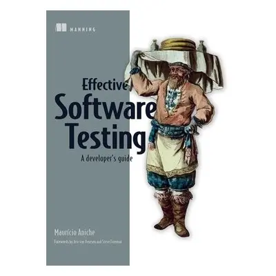 Effective Software Testing - Aniche, Mauricio