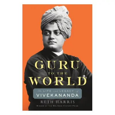 Guru to the World - Harris, Ruth