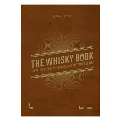 Whisky Book - Dacquin, Fernand