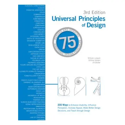 Universal Principles of Design, Updated and Expanded Third Edition - Lidwell, William a Holden, 