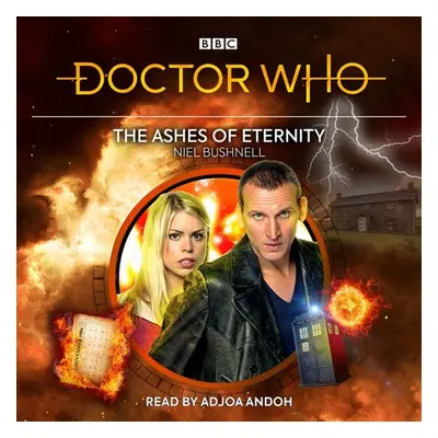 Doctor Who: The Ashes of Eternity - Bushnell, Niel