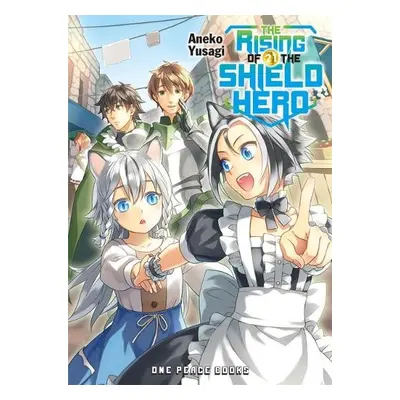 Rising of the Shield Hero Volume 21: Light Novel - Yusagi, Aneko