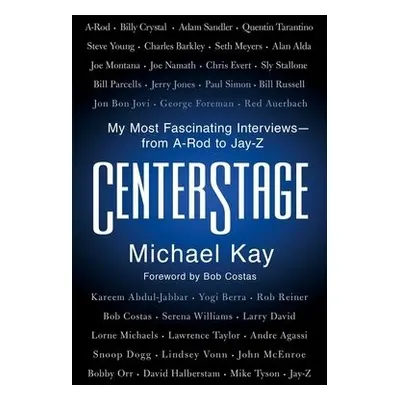 CenterStage - Kay, Michael