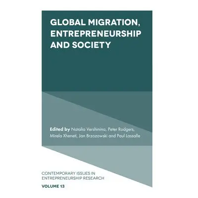 Global Migration, Entrepreneurship and Society