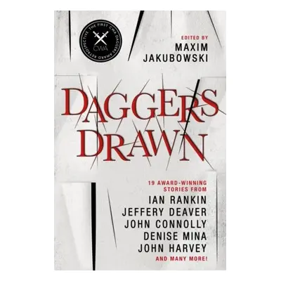 Daggers Drawn - Rankin, Ian a Deaver, Jeffery a Connolly, John a Harvey, John a Rathbone, Julian