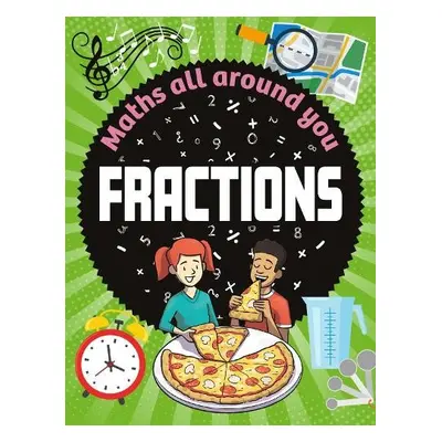 Maths All Around You: Fractions - Richards, Jon