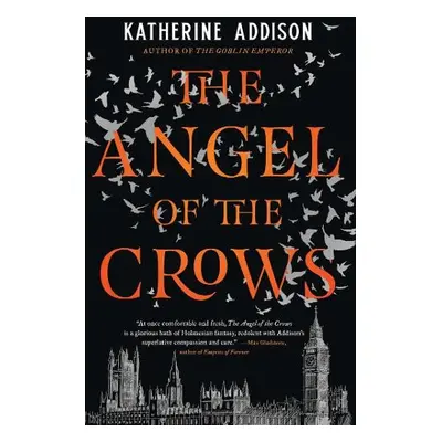 Angel of the Crows - Addison, Katherine