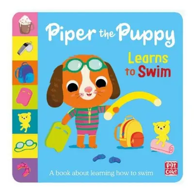 First Experiences: Piper the Puppy Learns to Swim - Pat-a-Cake