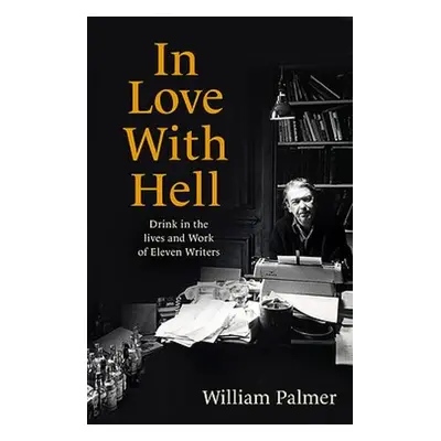 In Love with Hell - Palmer, William