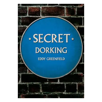 Secret Dorking - Greenfield, Eddy