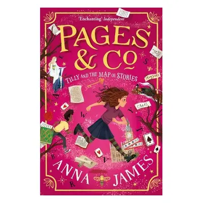 Pages a Co.: Tilly and the Map of Stories - James, Anna