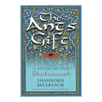 Ant's Gift - Meskoob, Shahrokh