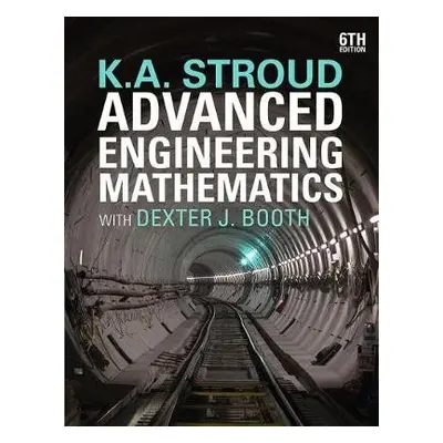 Advanced Engineering Mathematics - Stroud, K.A. a Booth, Dexter J.