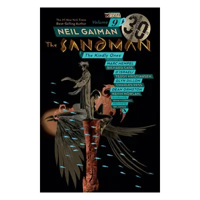 Sandman Volume 9: The Kindly Ones 30th Anniversary Edition - Gaiman, Neil a Hempel, Marc