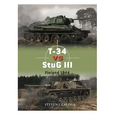 T-34 vs StuG III - Zaloga, Steven J.