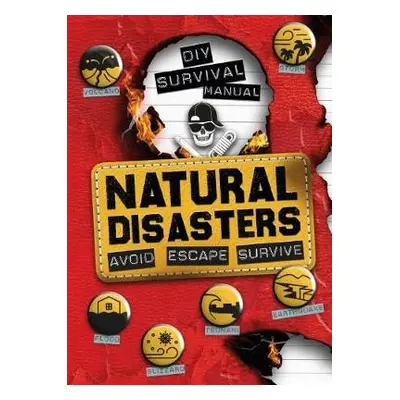 DIY Survival Manual: Natural Disasters - Hubbard, Ben