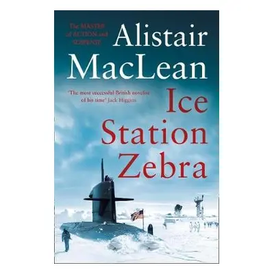 Ice Station Zebra - MacLean, Alistair