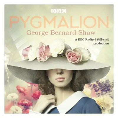 Pygmalion - Shaw, Bernard a McGowan, Alistair