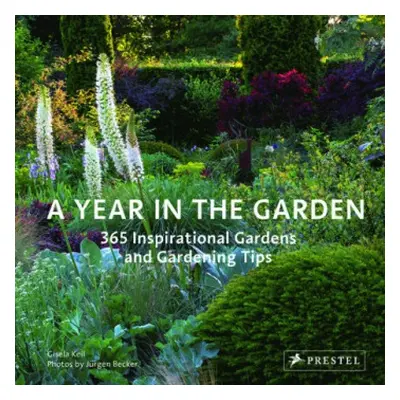 Year in the Garden - Keil, Gisela