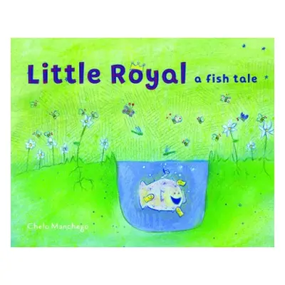 Little Royal - Manchego, Chelo