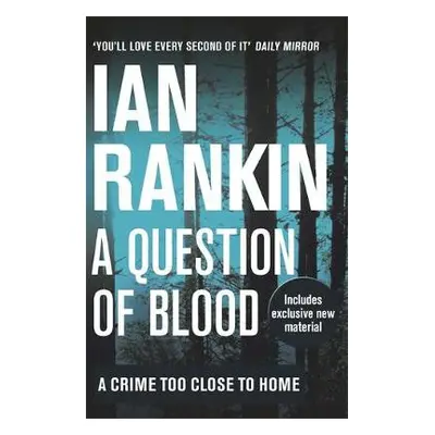 Question of Blood - Rankin, Ian