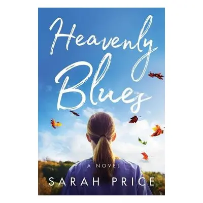 Heavenly Blues - Price, Sarah