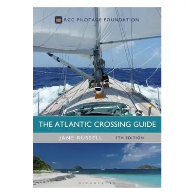 Atlantic Crossing Guide 7th edition - Russell, Jane