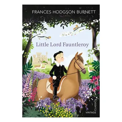 Little Lord Fauntleroy - Hodgson Burnett, Frances