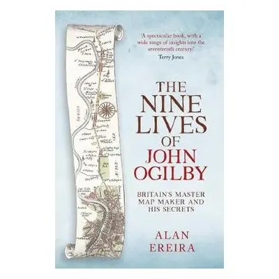 Nine Lives of John Ogilby - Ereira, Alan