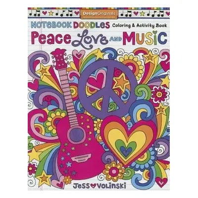 Notebook Doodles Peace, Love, and Music - Volinski, Jess