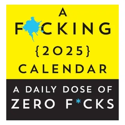 F*cking 2025 Boxed Calendar - Sourcebooks