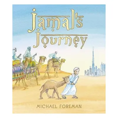 Jamal's Journey - Foreman, Michael