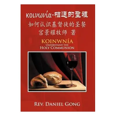 [Koinonia]-Xiang Tong de Sheng Li - Gong, REV Daniel