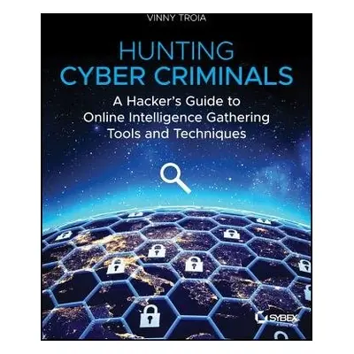 Hunting Cyber Criminals - Troia, Vinny