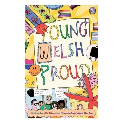 Young. Welsh. Proud - Various