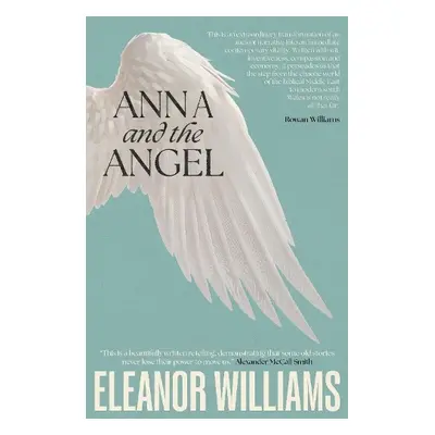 Anna and the Angel - Williams, Eleanor