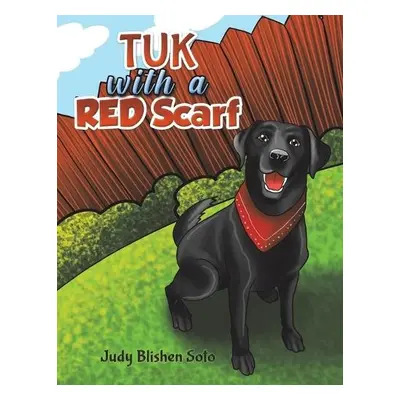 Tuk with a Red Scarf - Soto, Judy Blishen