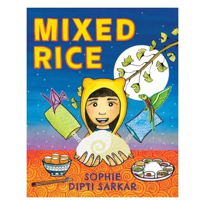 Mixed Rice - Sarkar, Sophie Dipti