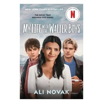 My Life with the Walter Boys (Netflix Series Tie-In Edition) - Novak, Ali