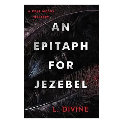 Epitaph for Jezebel - Divine, L.