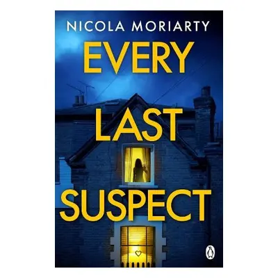 Every Last Suspect - Moriarty, Nicola