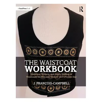 Waistcoat Workbook - Francois-Campbell, J.