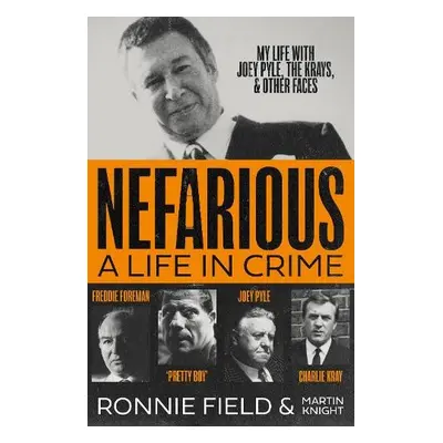 Nefarious - Field, Ronnie